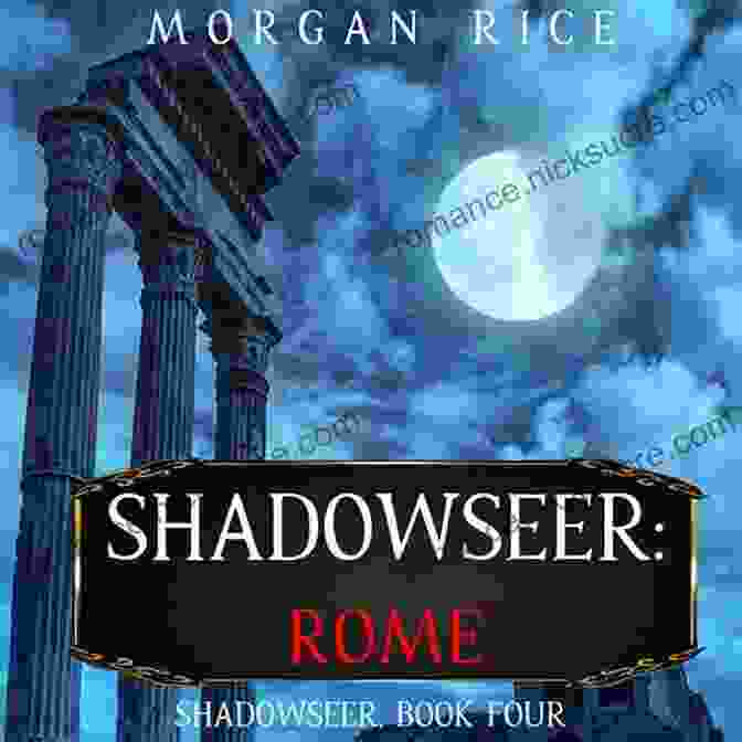 Shadowseer Rome Shadowseer Four Shadowseer: Rome (Shadowseer Four)