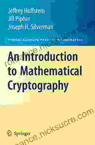 An Introduction To Mathematical Cryptography (Undergraduate Texts In Mathematics)