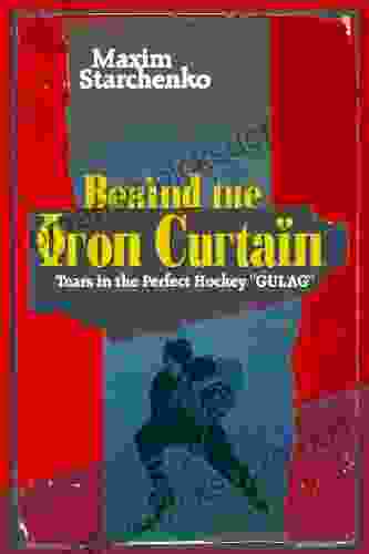 Behind the Iron Curtain: Tears in the Perfect Hockey GULAG