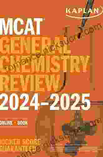 MCAT General Chemistry Review 2024: Online + (Kaplan Test Prep)