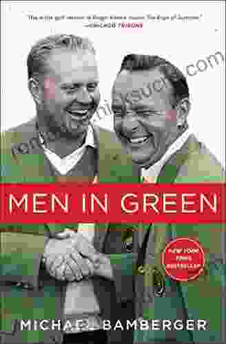 Men in Green Michael Bamberger