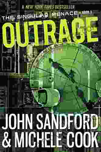 Outrage (The Singular Menace 2) (The Singular Menace Series)