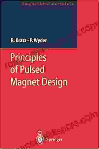 Principles of Pulsed Magnet Design (Engineering Materials)