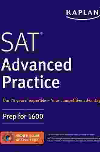 SAT Advanced Practice: Prep for 1600 (Kaplan Test Prep)