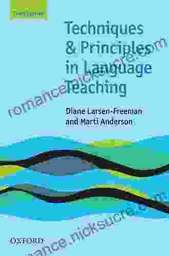 Techniques And Principles In Language Teaching 3rd Edition Oxford Handbooks For Language Teachers (Teaching Techniques In English As A Second Language)