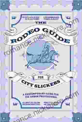 The Rodeo Guide for City Slickers