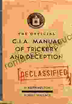 The Official CIA Manual Of Trickery And Deception